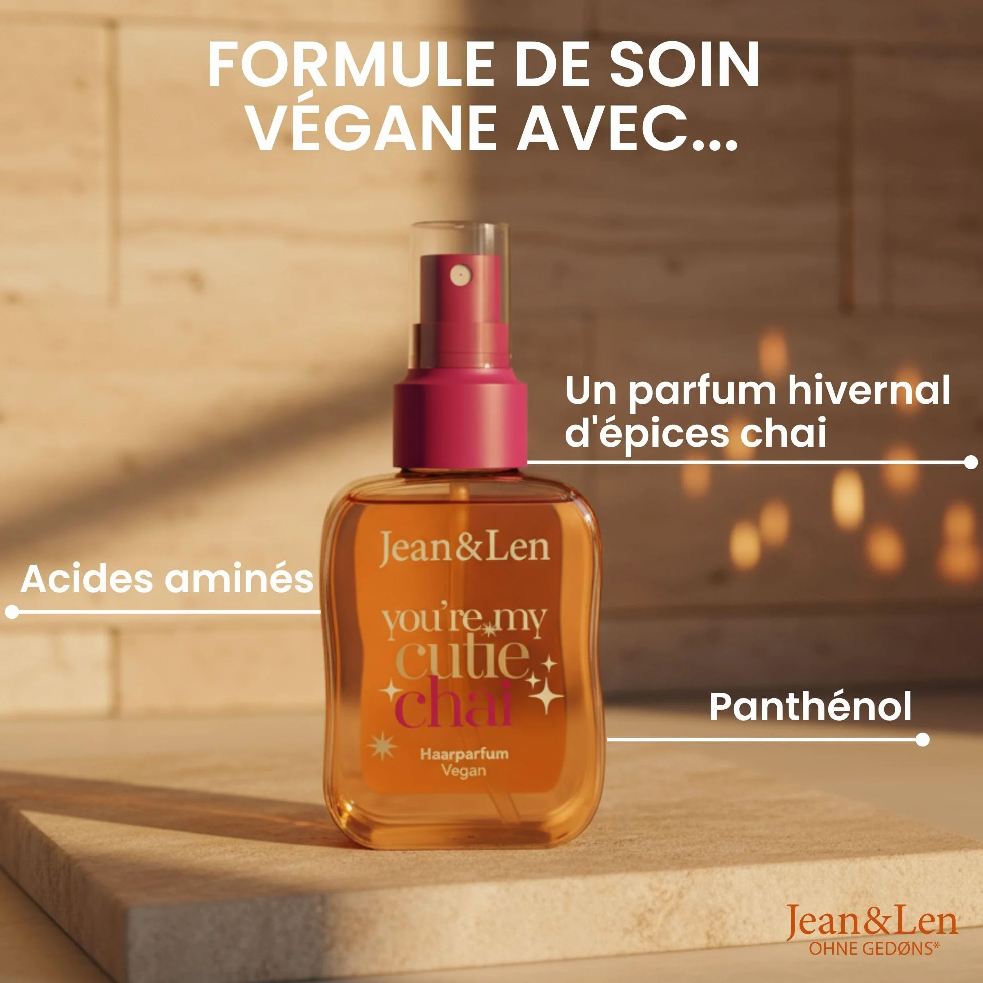 Jean & Len Parfum capillaire You're My Cutie Chai 105 ml nourrissant acides aminés panthénol végane