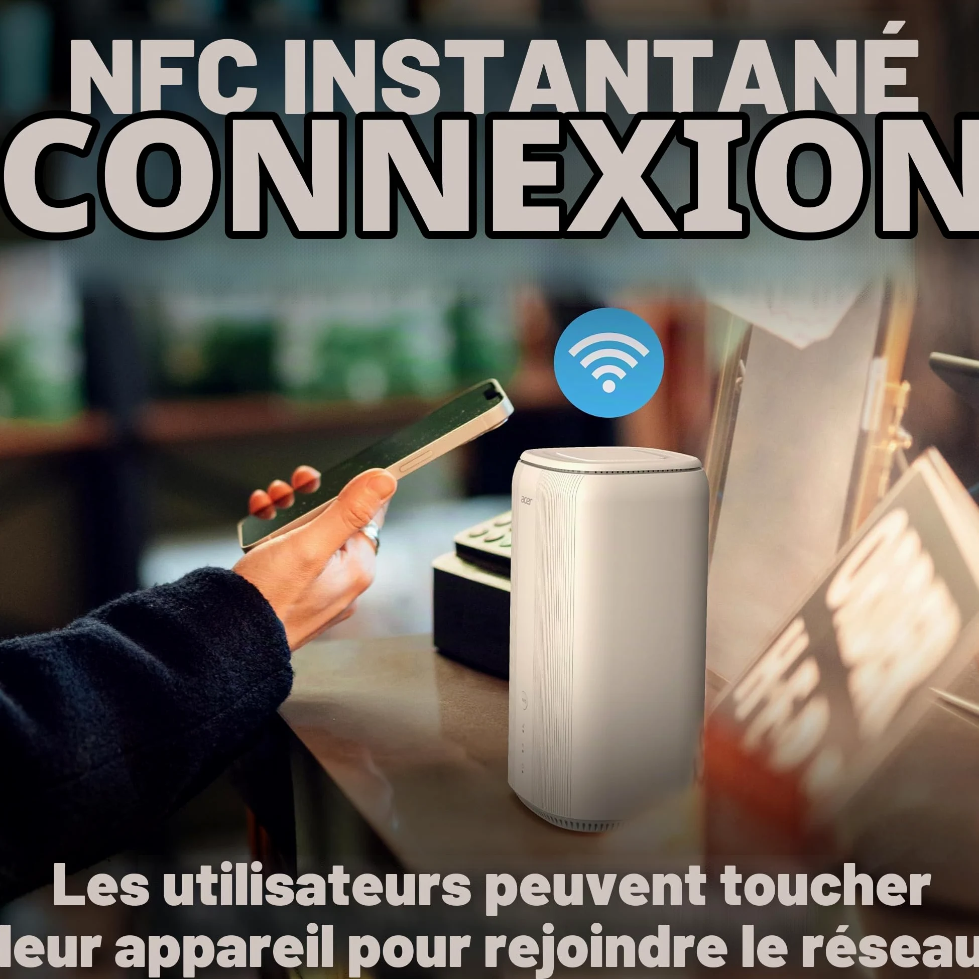 Routeur 5G Acer Connect X6E, WiFi 6E, Connexion instantannée NFC, Technologie 4x4 MU-MIMO, Prise en Charge Multi-appareils