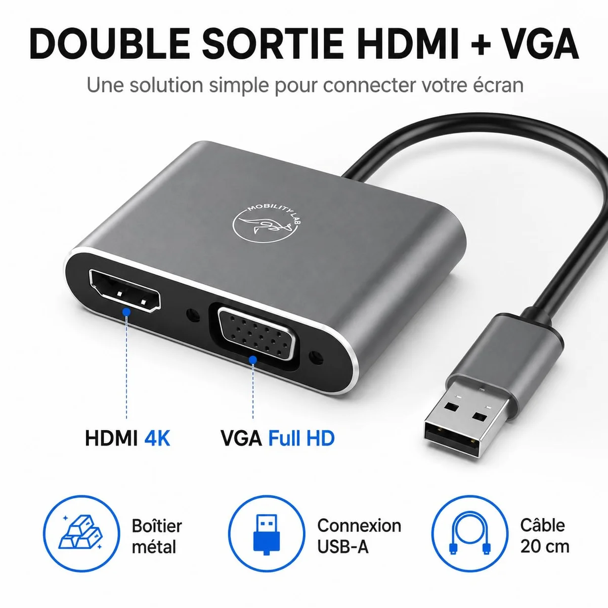 Mobility Lab Adaptateur USB 3.0 vers HDMI & VGA 1920x1080p 60Hz Plug & Play Compatible macOS