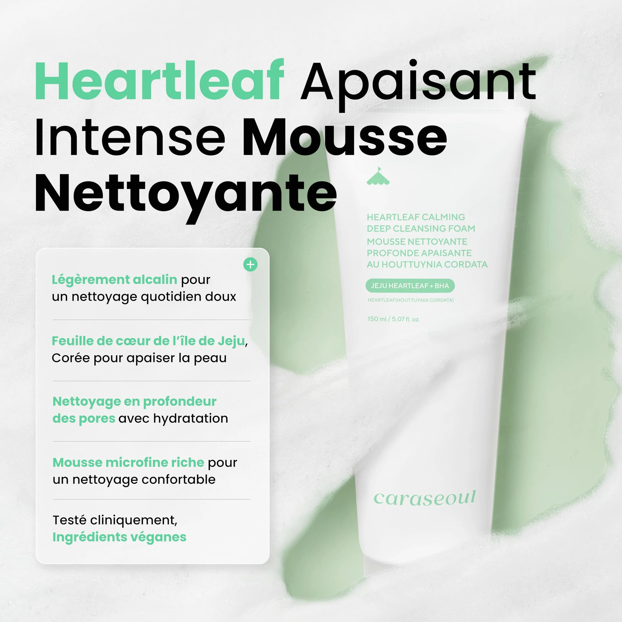 Caraseoul Heartleaf Mousse Nettoyante Apaisante Profonde, Nettoyant Visage pour Double Nettoyage, Acide Hyaluronique & BHA, 150ml