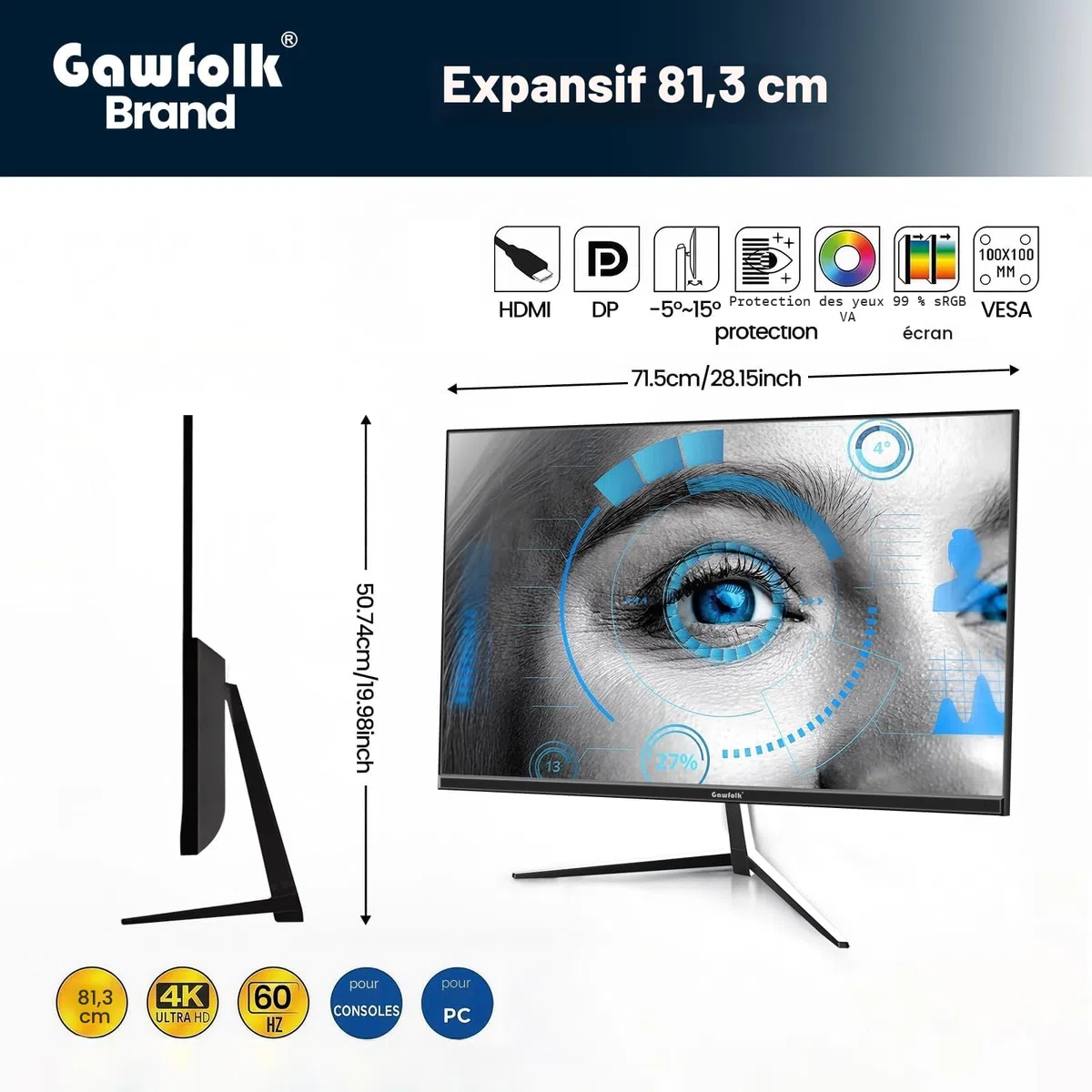 Gawfolk Écran PC 32 Pouces, Moniteur Gaming, Ecran PC UHD 4K 3840x2160 60Hz, 100% sRGB, 1ms MPRT,Interface HDMI & DP, Protection des Yeux, VESA 100 * 100