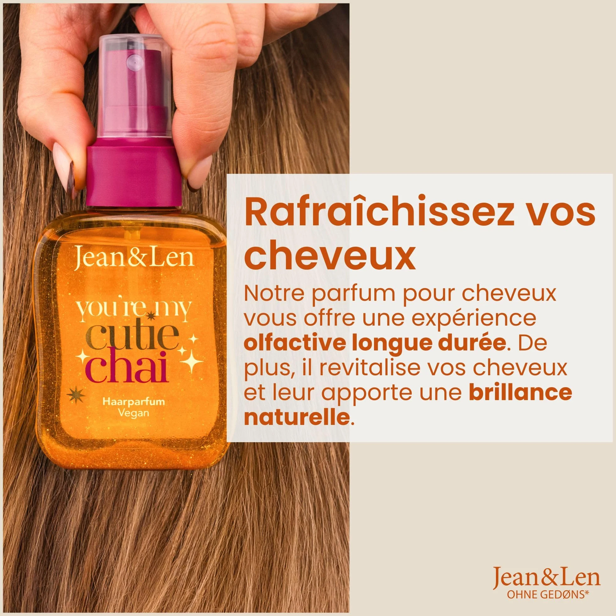 Jean & Len Parfum capillaire You're My Cutie Chai 105 ml nourrissant acides aminés panthénol végane