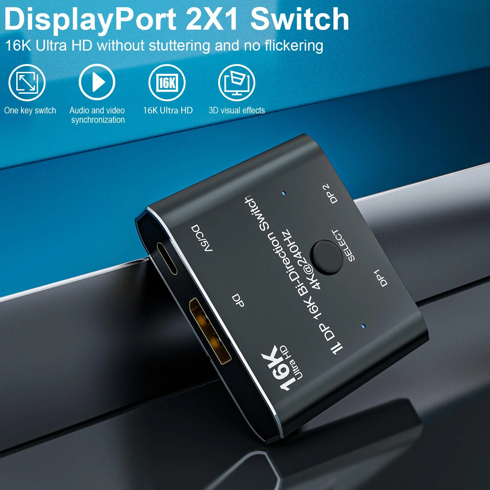 DisplayPort 2.1 16K 8K 10K DP Switch Bidirectionnel 8K@120Hz 4K@240Hz Splitter Convertisseur