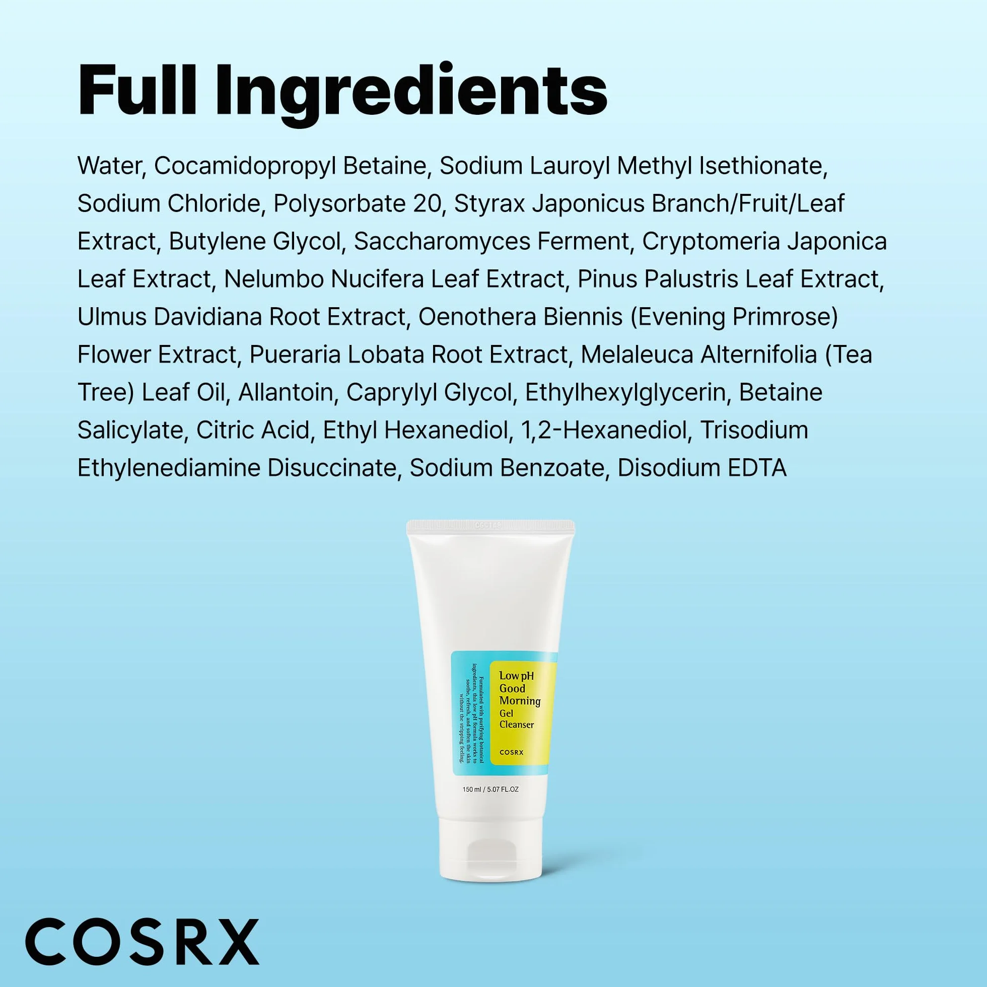 COSRX Bas pH Bon Matin Gel Nettoyant 150ml