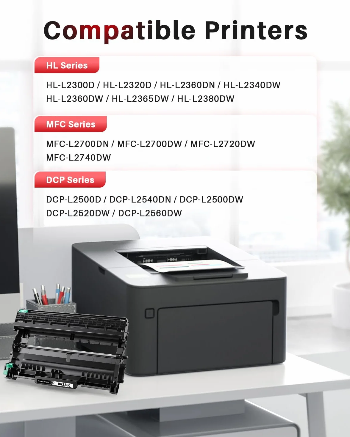 Tambour Compatible Brother HL-L2300D L2340DW L2360DN L2365DW DCP-L2500D L2520DW L2540DW MFC-L2700DN L2700DW L2720DW L2740DW Imprimante