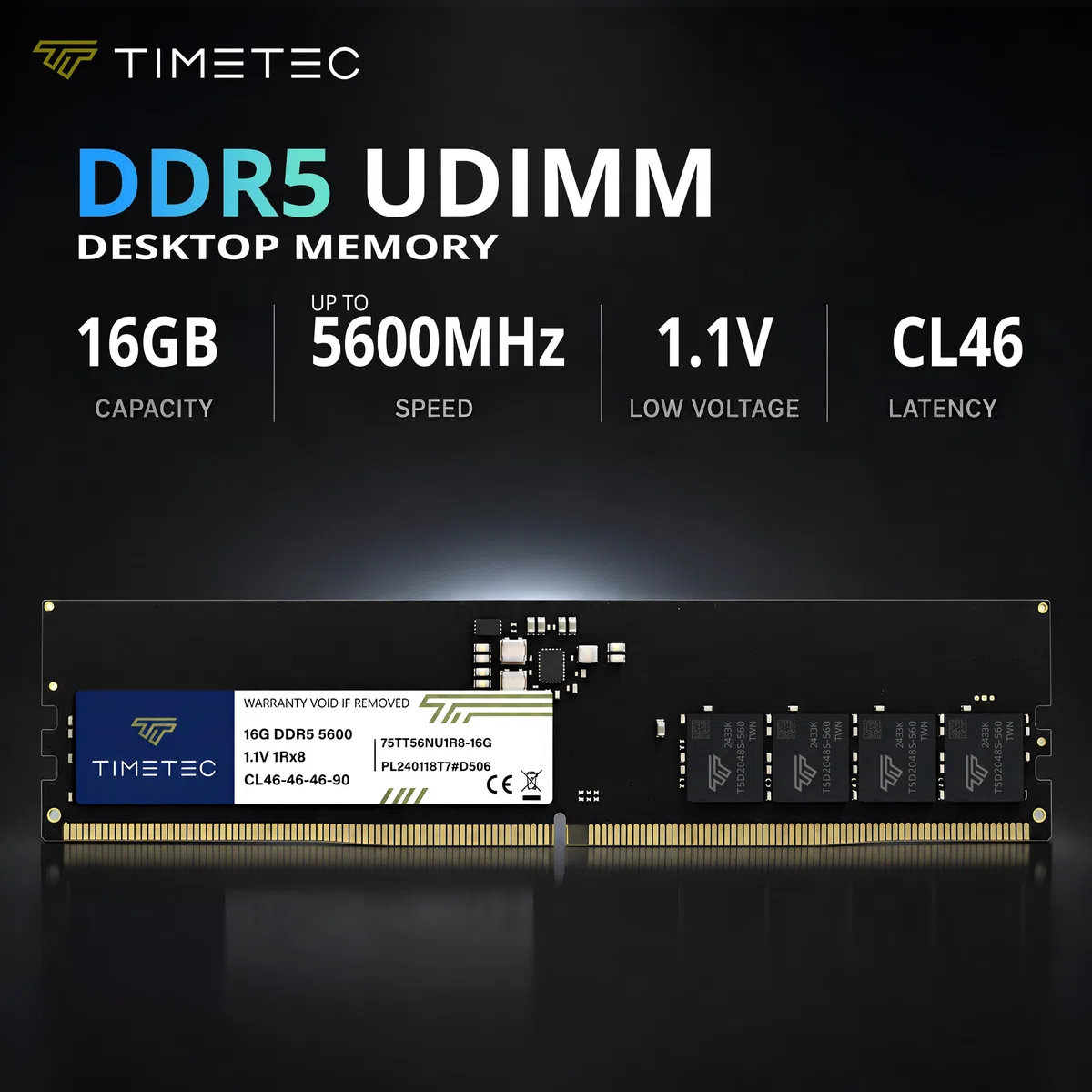 Timetec Kit de mémoire RAM pour ordinateur de bureau 32 Go (2 x 16 Go) DDR5 5600 MHz PC5-44800 Unbuffered Non-ECC 1.1V CL46 1Rx8 Sinlge Rank 288 broches UDIMM